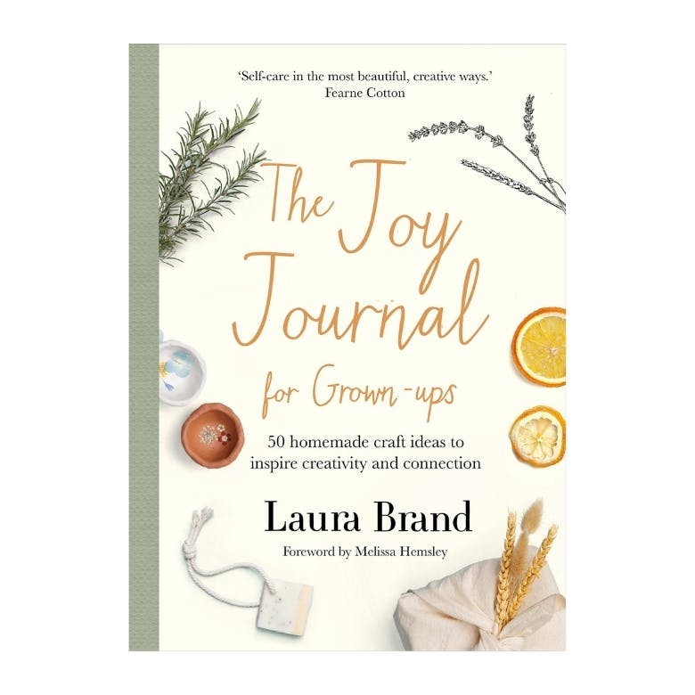The Joy Journal For Grown-Ups by Laura Brand